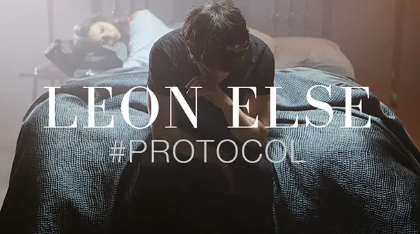 CLIP DU JOUR : Leon Else, Protocol
