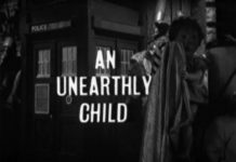 SÉRIE : An unearthly child, premier épisode de Doctor Who