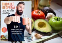CONCOURS : GAGNE LE LIVRE DE RECETTES DE THIBAULT GEOFFRAY