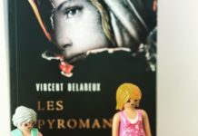 LECTURE : « Les Pyromanes » de Vincent Delareux