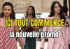 ICI TOUT COMMENCE : la nouvelle promo, les premiers looks